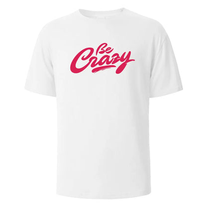 Camiseta Oversized Be Crazy