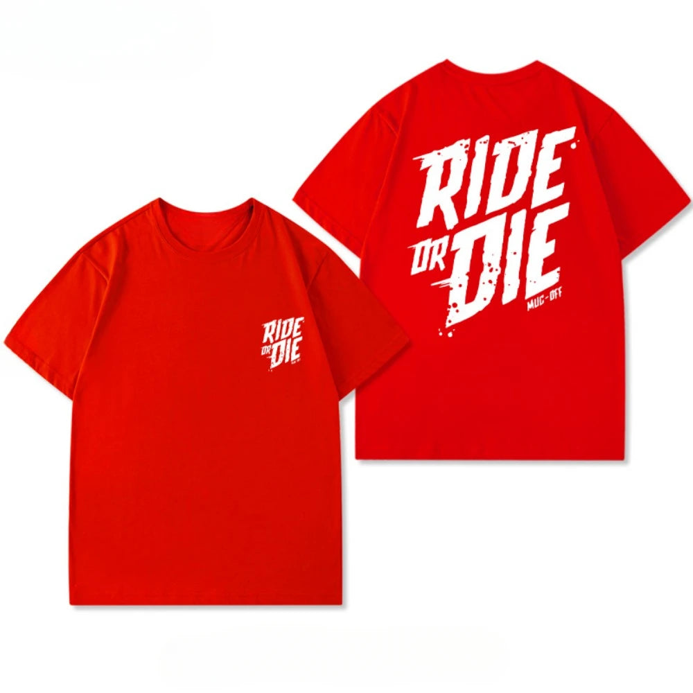 Camiseta Ride or Die