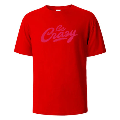 Camiseta Oversized Be Crazy
